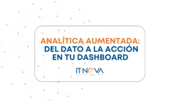 analitica-aumentada-del-dato-a-la-accion-it-nova
