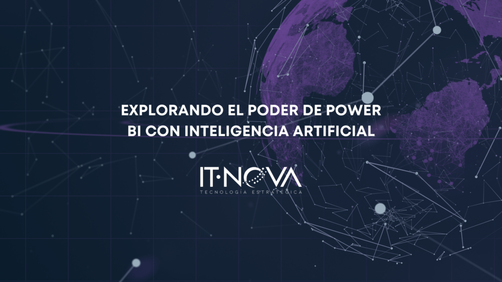 Power BI con Inteligencia Artificial | IT-NOVA