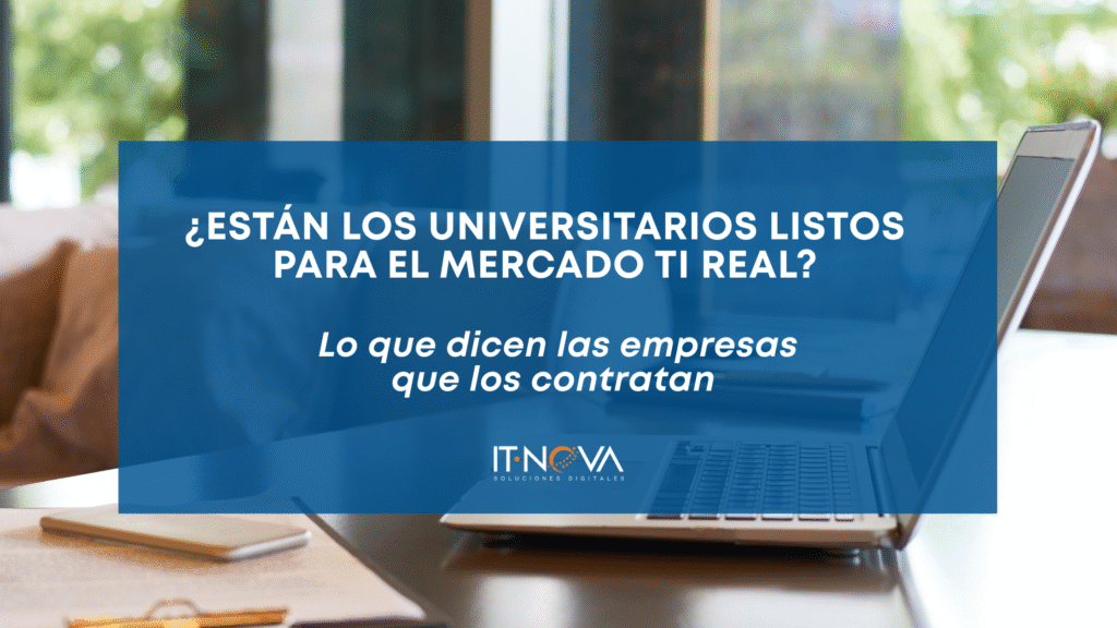 mercado-laboral-ti-para-universitarios-it-nova