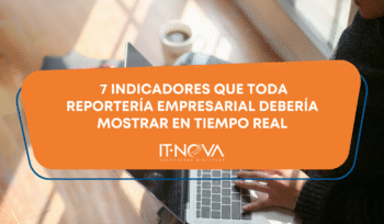 reporteria-empresarial-en-tiempo-real-it-nova